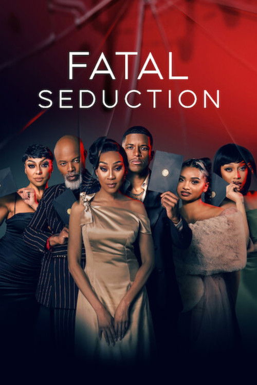 Fatal Seduction (Season 3) WEB-DL [Hindi (DD5.1) & English] 1080p 720p & 480p [x264/ESub] | [ALL Episodes] | NF Series