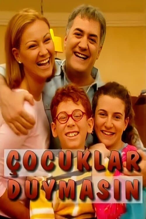 Çocuklar Duymasın, S02 - (2002)