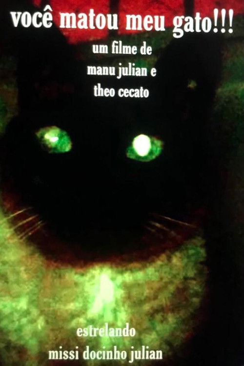 Você Matou Meu Gato