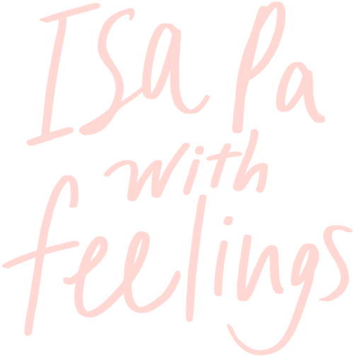 Isa Pa, with Feelings