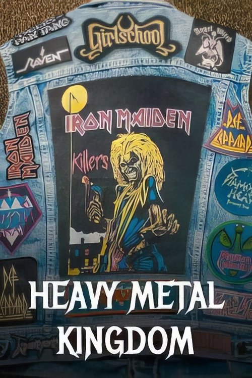Heavy Metal Kingdom - Wie britische Bands den Rock aufmischten poster