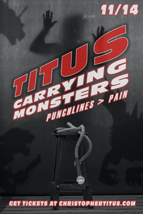 Poster Christopher Titus: Carrying Monsters 2020