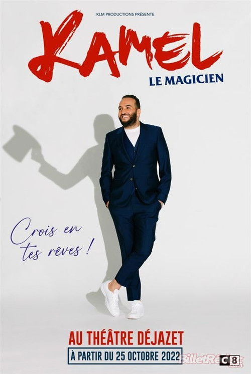 Kamel le magicien : Crois en tes rêves ! poster