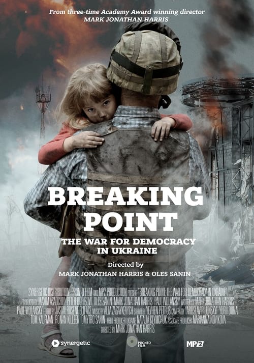 Image Breaking Point: The War for Democracy in Ukraine