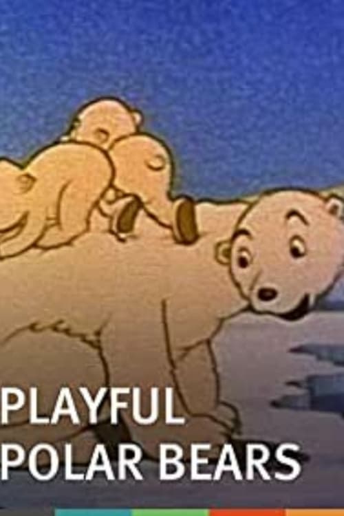 The Playful Polar Bears Movie Poster Image