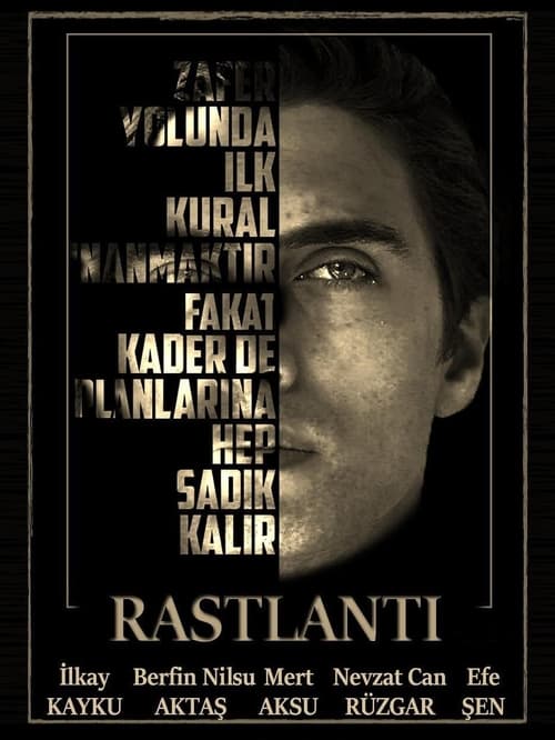 |TR| Rastlanti