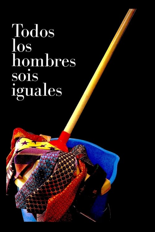 Poster Todos los hombres sois iguales 1994