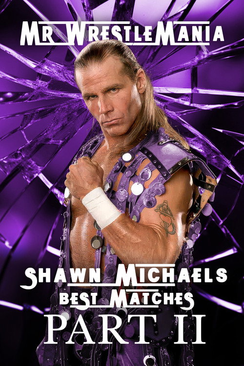 Mr. Wrestlemania: Shawn Michaels Best Matches - PART II