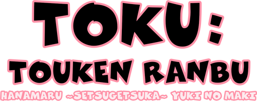 Toku: Touken Ranbu: Hanamaru ~Setsugetsuka~ Yuki no Maki