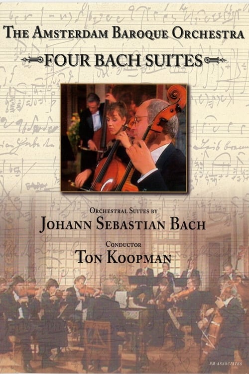 The Amsterdam Baroque Orchestra - Four Bach Suites - Ton Koopman 2001