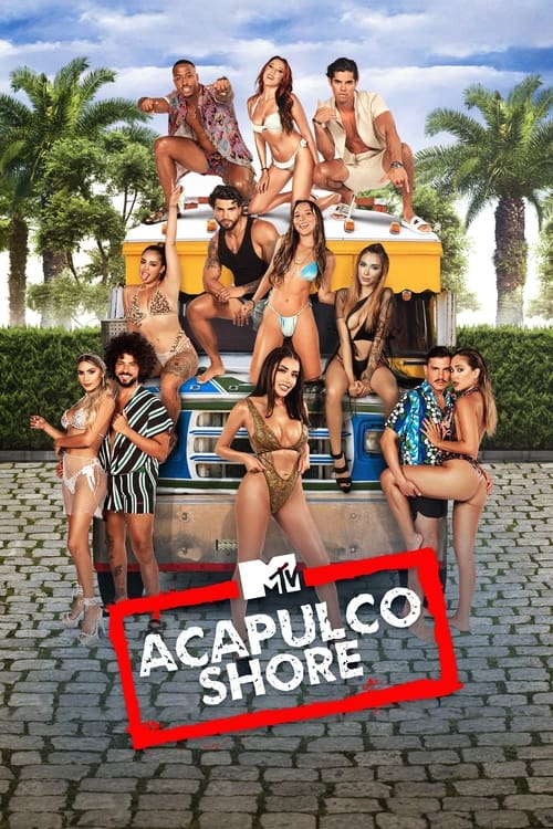 Acapulco Shore, S09E10 - (2022)