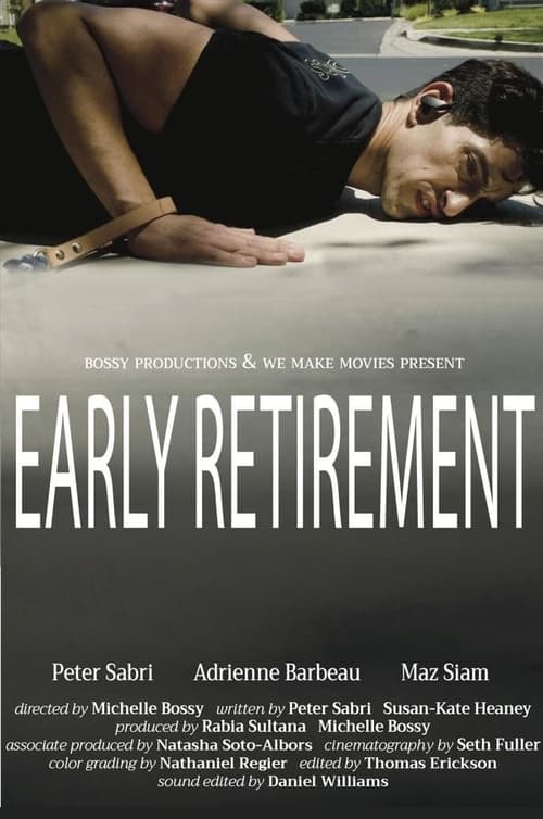 Early Retirement English Film Live Steaming
