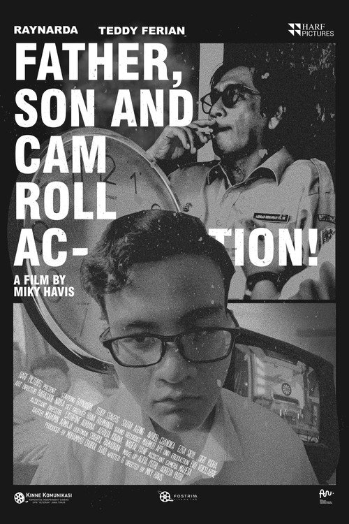 Father, Son and Cam Roll Action!