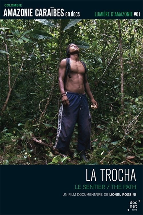 La Trocha movie poster player