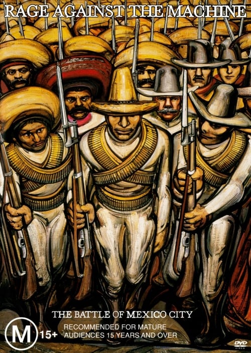Poster Rage Against The Machine: The Battle Of Mexico City 2001