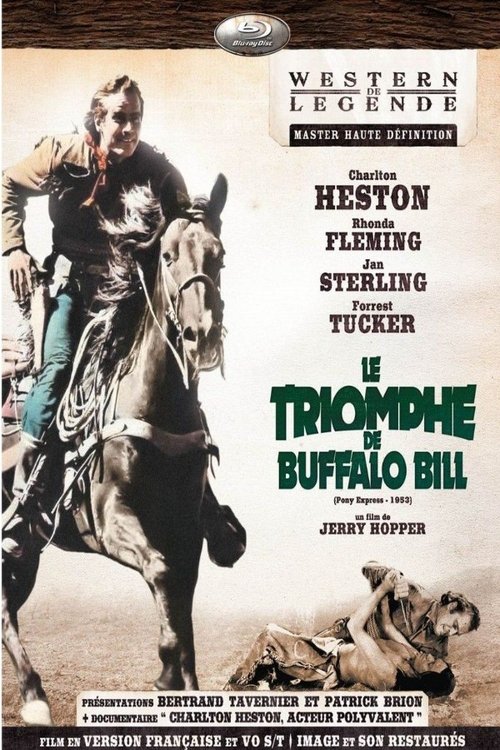 Le triomphe de Buffalo Bill 1953 Le triomphe de Buffalo Bill 1953