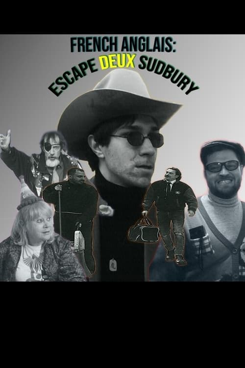 French Anglais: Escape Deux Sudbury (2024)