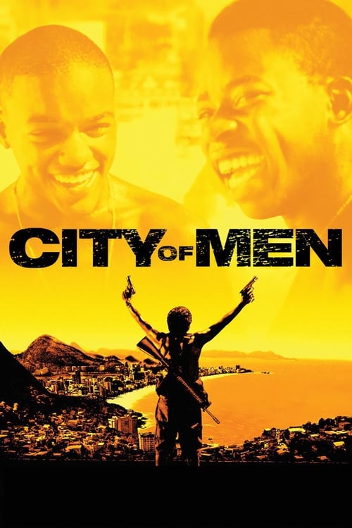 Where to stream City of Men