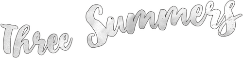 Three Summers