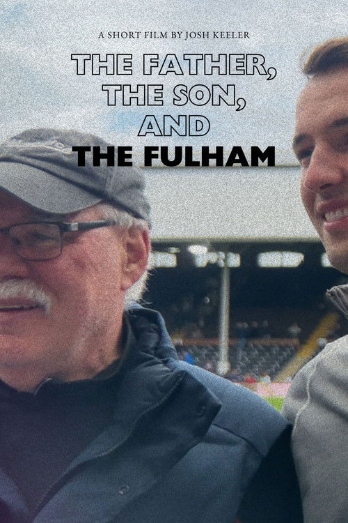 The Father, the Son, and the Fulham