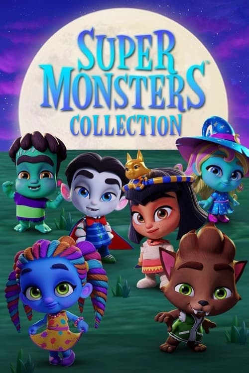 Super Monsters Collection Poster