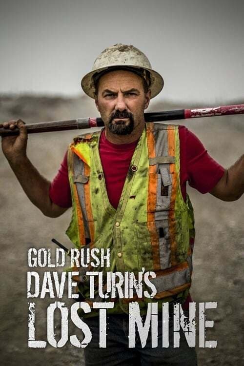 Where to stream Gold Rush: Dave Turin's Lost Mine Season 3