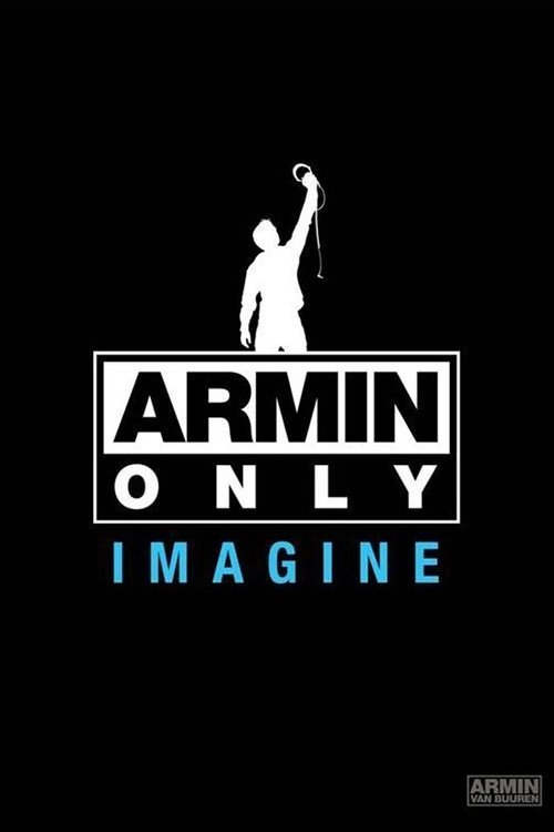 Armin Only: Imagine 2008