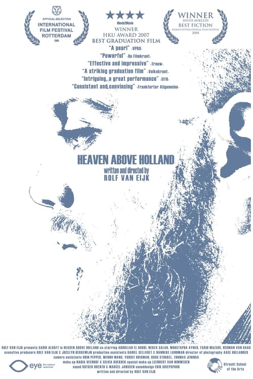Heaven Above Holland (2007)