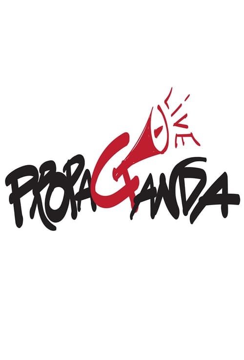 Propaganda Live (2017)