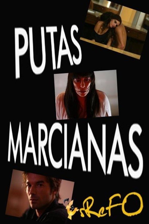 Putas Marcianas 2011