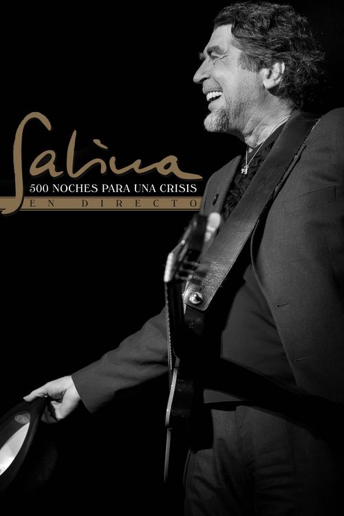 Joaquín Sabina - 500 noches para una crisis (2015) poster