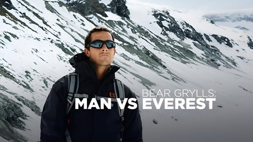 Bear Grylls: Man vs Everest