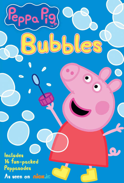 Peppa Pig: Bubbles (2007)