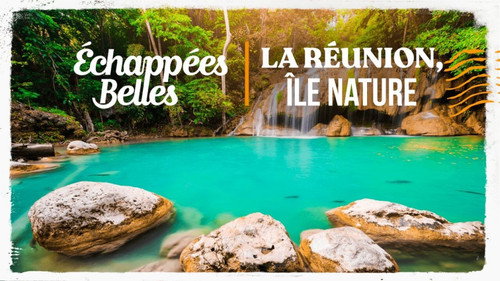Image La Réunion, île nature