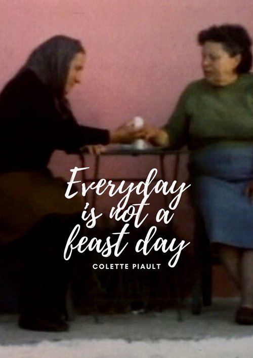 Every Day is Not a Feast Day movie poster player