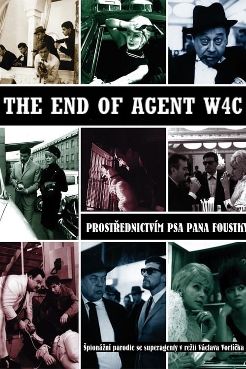 Poster Konec agenta W4C prostřednictvím psa pana Foustky 1967