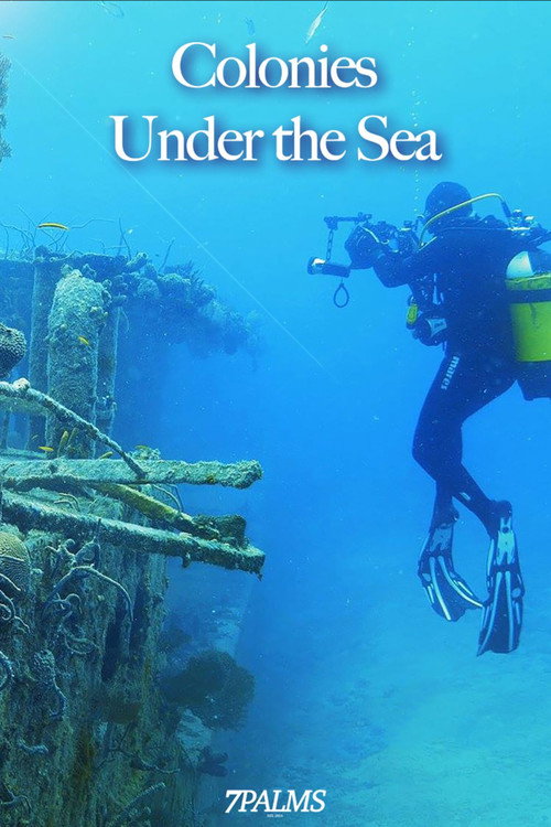 Colonies Under the Sea
