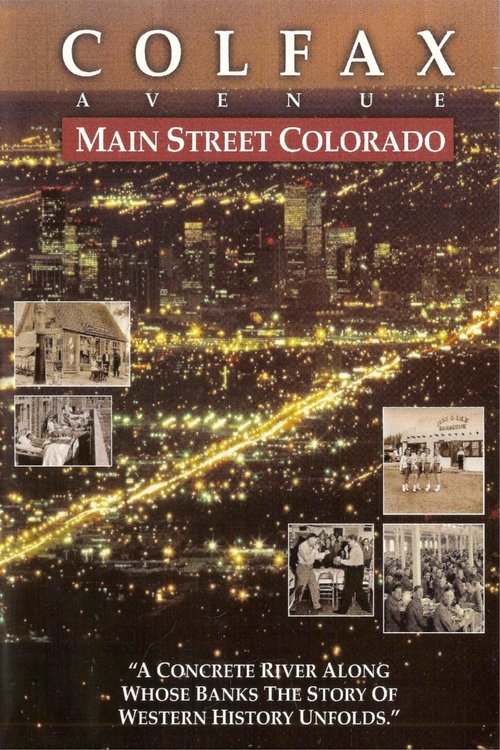 Colfax Avenue: Main Street Colorado 2007