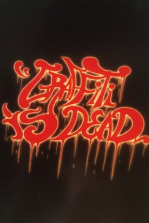 Graffiti is Dead