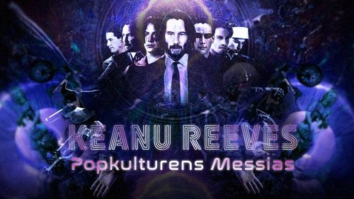 Keanu Reeves: Pop Messiah image 4