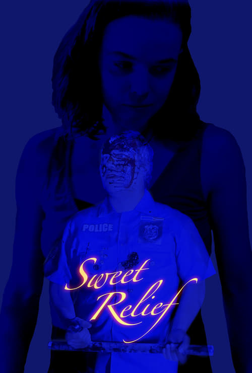 Sweet Relief (2023)