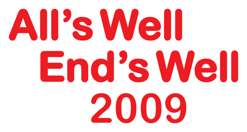 All's Well, Ends Well 2009
