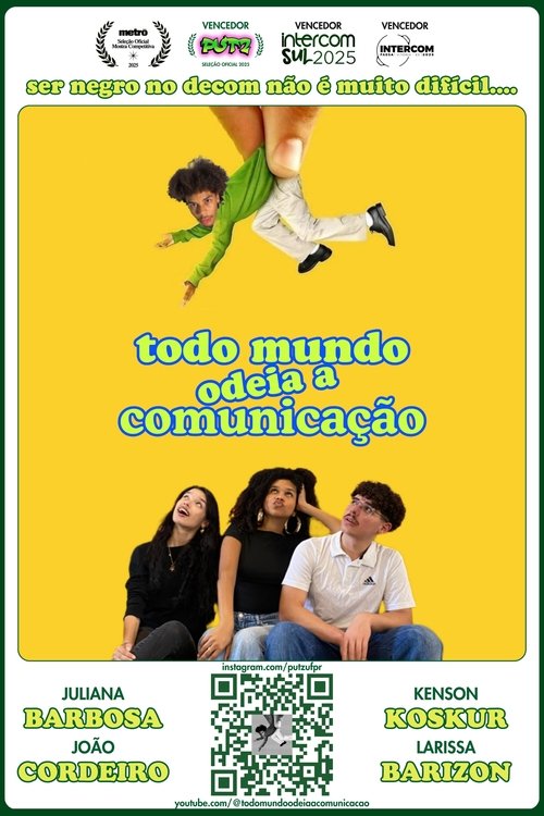 Everybody Hates Communication (2025) poster