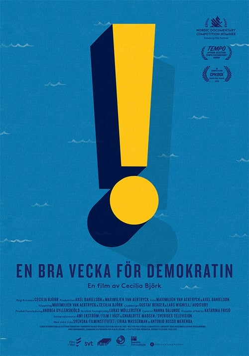 A Good Week for Democracy Movie Poster Image