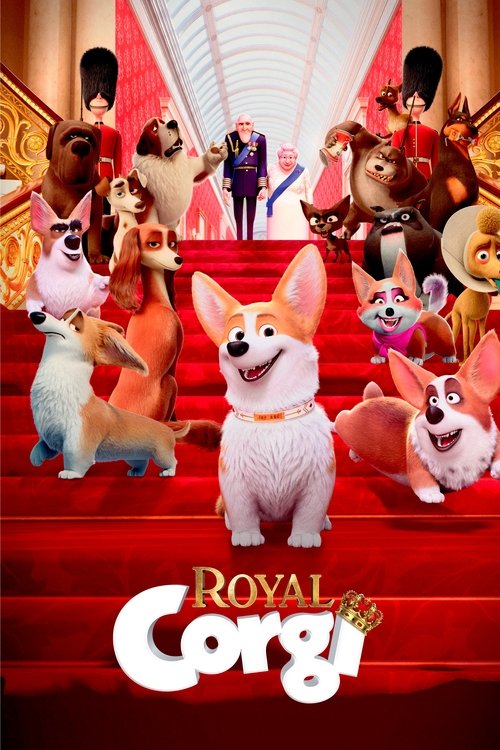 Poster image du film Royal Corgi Royal Corgi
