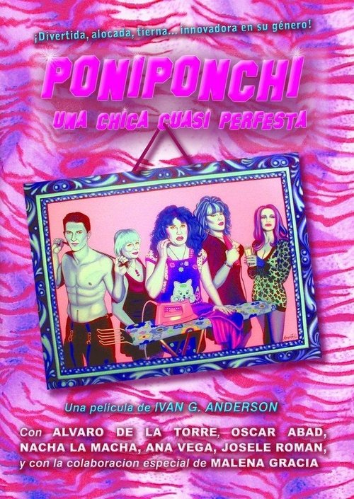 Poniponchi, una chica cuasi perfesta movie poster player