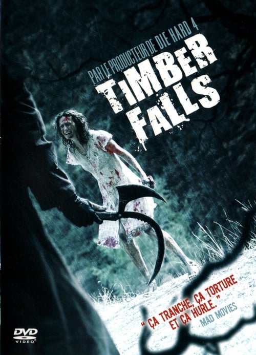 Timber Falls 2007