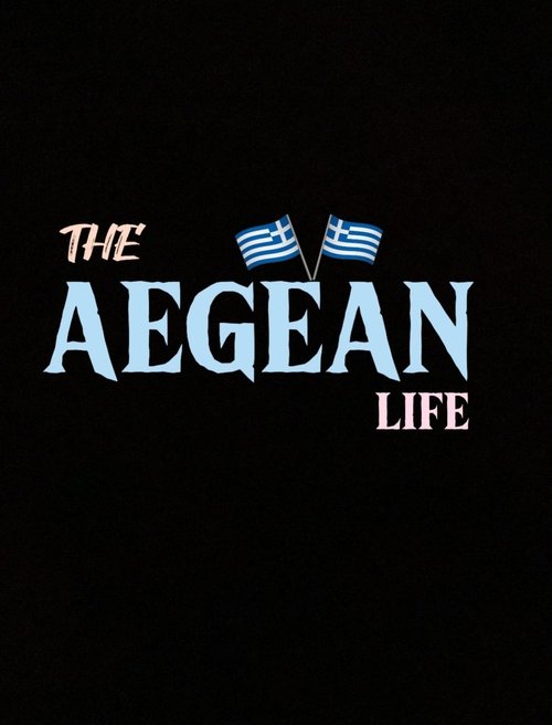 The Aegean Life