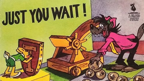 Well, Just You Wait!
