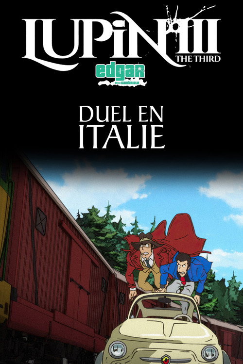 Affiche de Lupin III : Duel En Italie